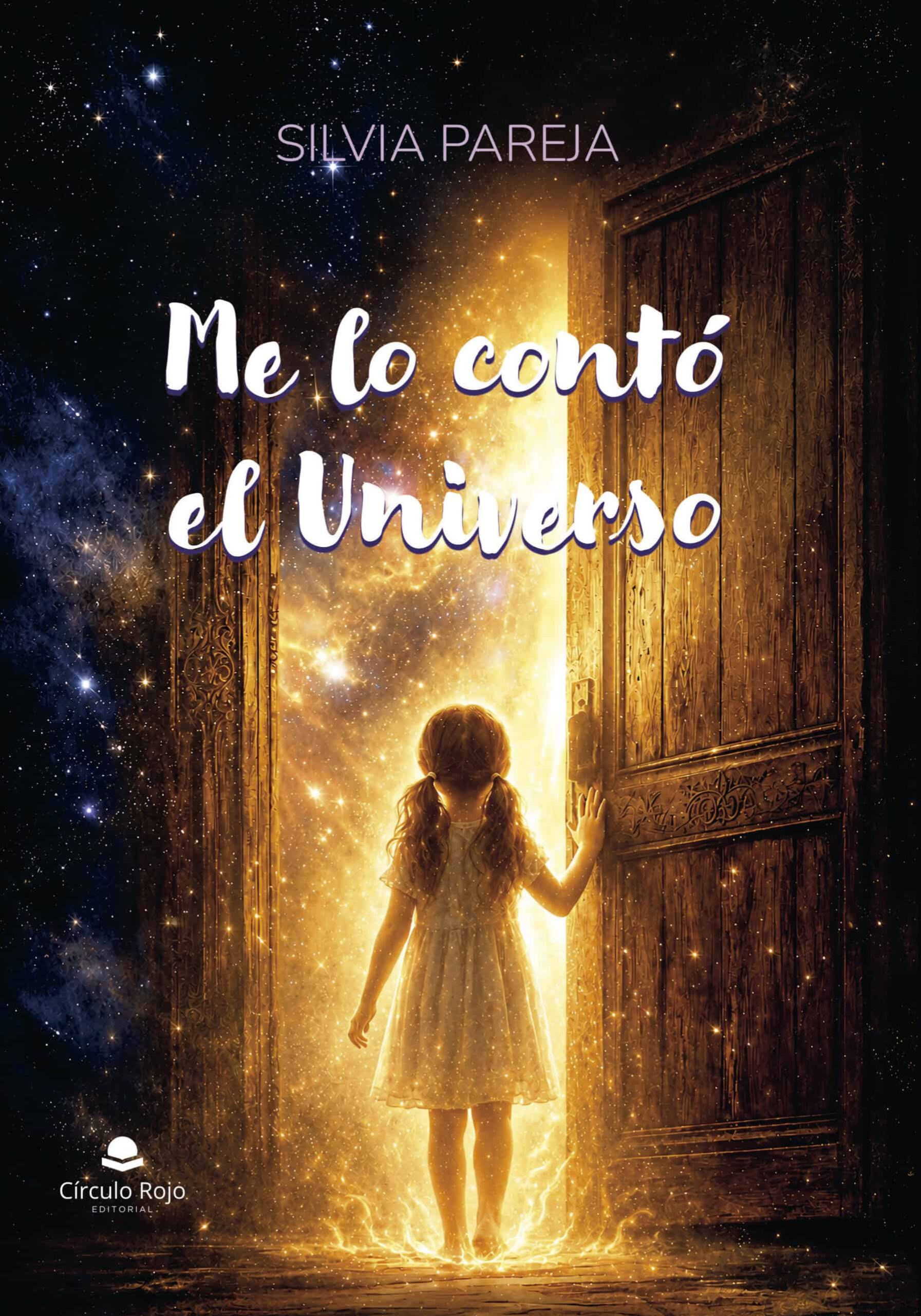 Me lo contó el Universo